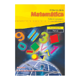 [510DIDKITMAT-P-R] PAQ-EL MUNDO DE LA MATEMATICA PREPATORIA